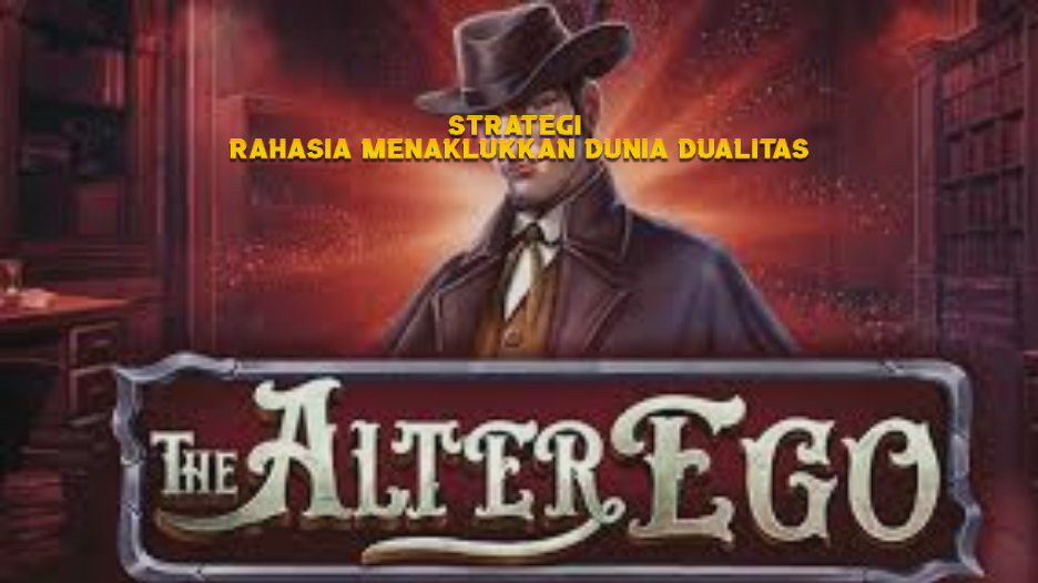 Strategi Rahasia Menaklukkan Dunia Dualitas